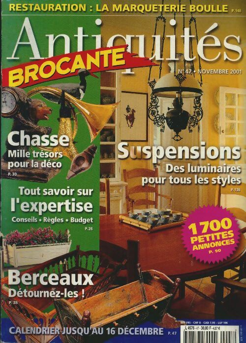 Livrenpoche : Antiquités Brocante n°47 : Suspensions, des luminaires pour tous les styles - Collectif - Livre