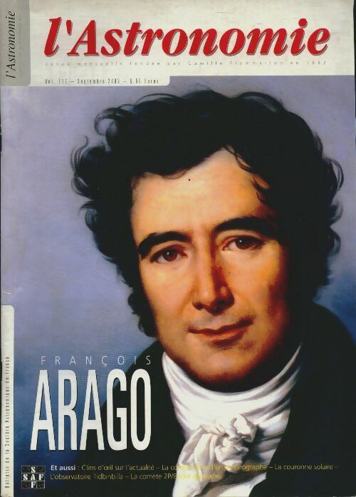 Livrenpoche : L'Astronomie sept 2003 n°117 : François Arago - Collectif - Livre