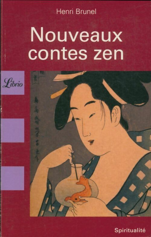 Nouveaux contes zen - Henri Brunel - Livre