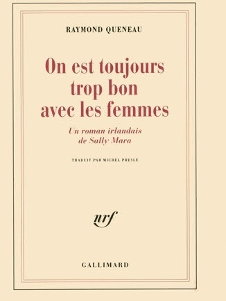 Livrenpoche : On est toujours trop bon avec les femmes - Raymond Queneau - Livre
