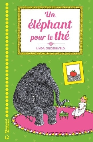 Livrenpoche : Un éléphant pour le thé - Linda Groeneveld - Livre