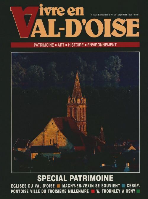 Livrenpoche : Vivre en Val d'Oise n°39 : Spécial patrimoine - Collectif - Livre