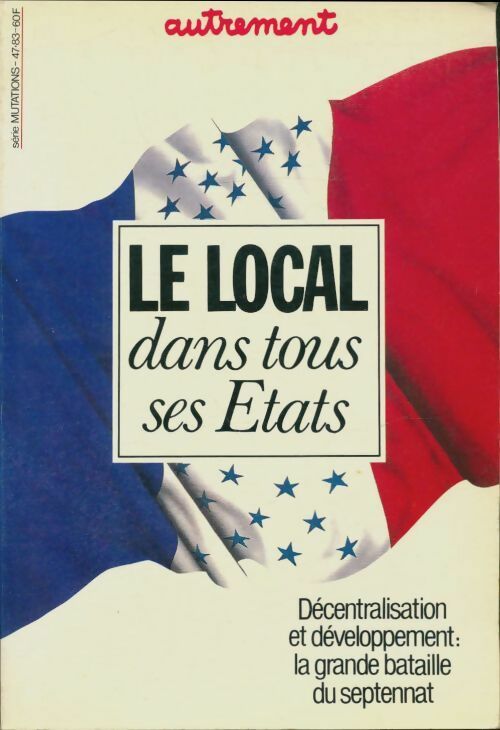 Livrenpoche : Le local dans tous ses etats - Collectif - Livre