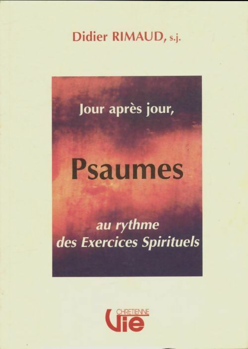 Livrenpoche : Jour après jour, psaumes - Didier Rimaud - Livre