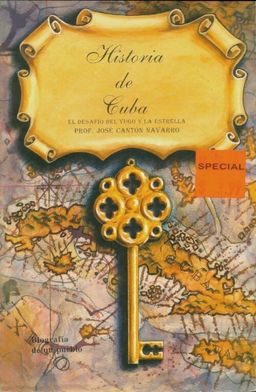 Livrenpoche : Historia de Cuba - José Canton Navarro - Livre