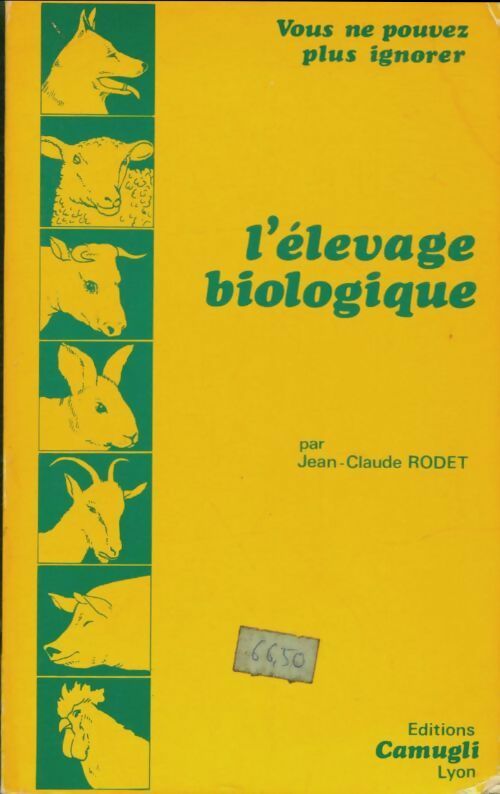 Livrenpoche : L?élevage biologique - Jean-Claude Rodet - Livre