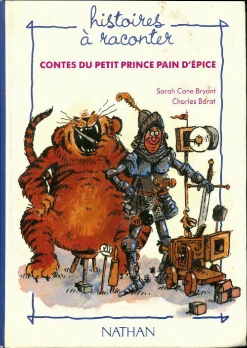 Livrenpoche : Contes du petit prince pain d'Épice - Bryant - Livre
