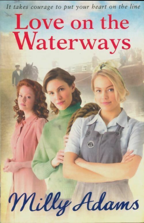 Livrenpoche : Love on the waterways - Milly Adams - Livre