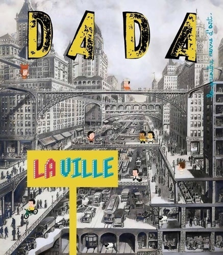 Livrenpoche : Dada n°173 : La ville - Collectif - Livre