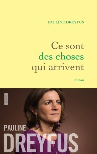 Livrenpoche : Ce sont des choses qui arrivent - Pauline Dreyfus - Livre