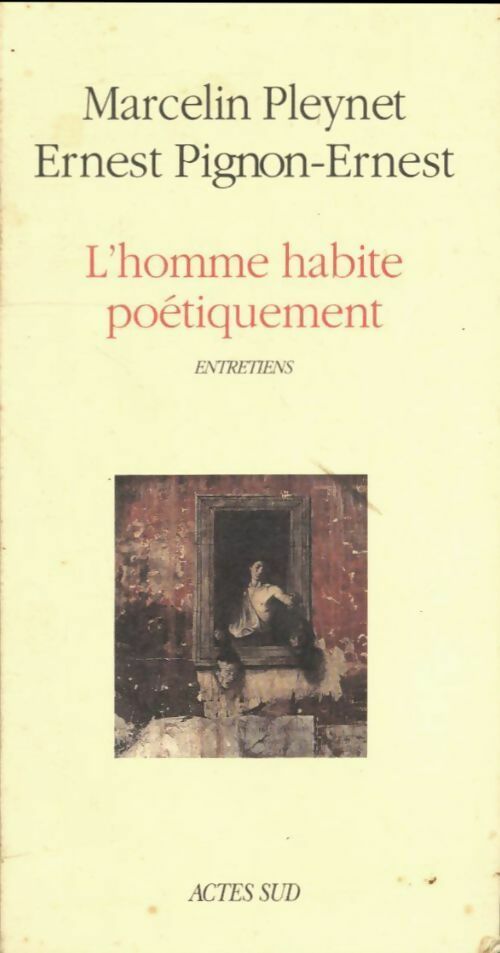 Livrenpoche : Homme habite poétiquement. Entretiens - Ernest Pignon-Ernest - Livre