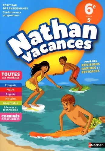 Livrenpoche : Cahier de vacances 2021 de la 6ème vers la 5ème toutes les matières - Nathan vacances - M. Grégoire - Livre