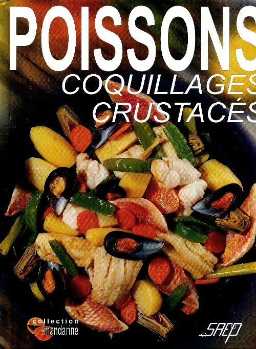 Livrenpoche : Poissons, coquillages, crustacés - Eric Zipper - Livre