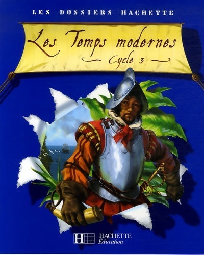 Livrenpoche : Les temps modernes cycle 3 - Jean-Michel Lambin - Livre