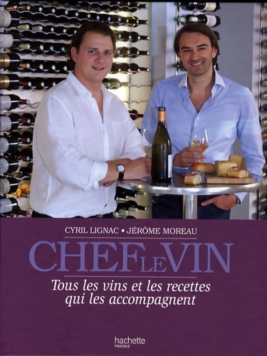 Livrenpoche : Chef ! le vin ! - Cyril Lignac - Livre