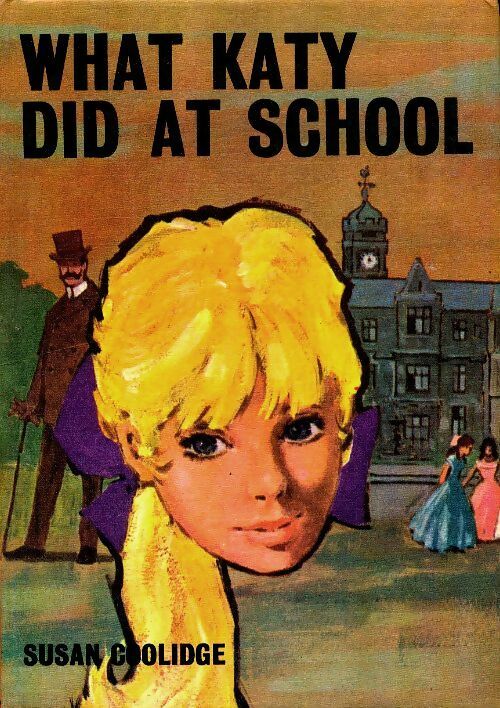 Livrenpoche : What katty did at school - Susan M Coolidge - Livre
