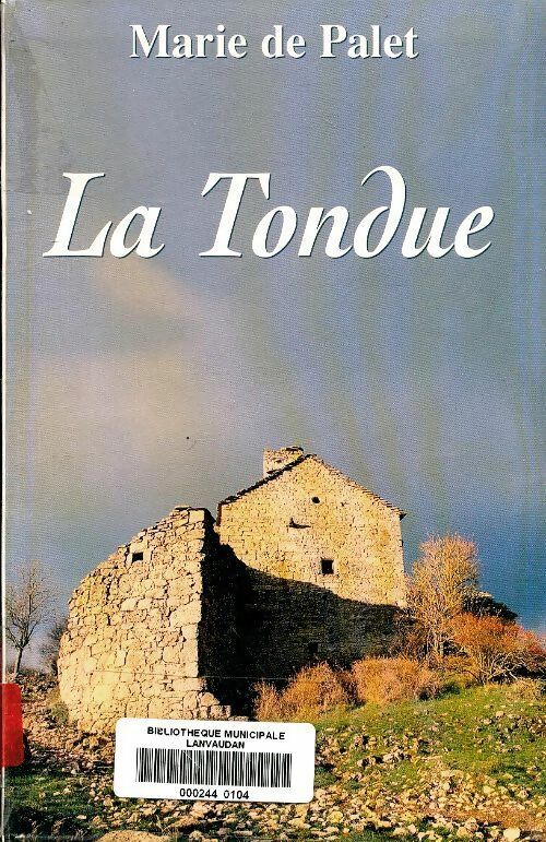 Livrenpoche : La tondue - Marie De Palet - Livre