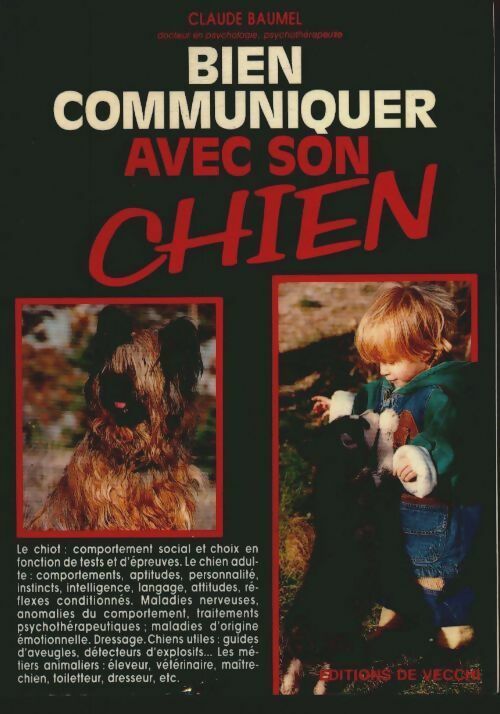Livrenpoche : Bien communiquer avec son chien - Claude Baumel - Livre
