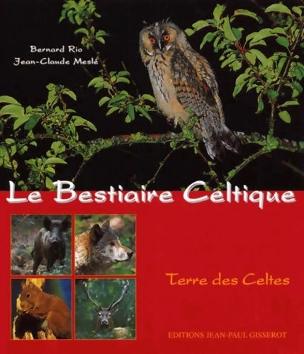 Livrenpoche : Bestiaire celtique - Bernard Rio - Livre