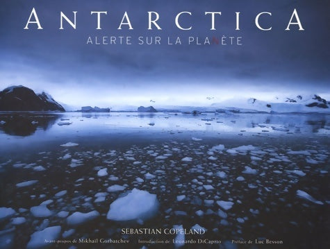 Livrenpoche : Antartica - Sebastian Copeland - Livre