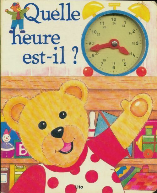 Livrenpoche : Quelle heure est-il ? - Collectif - Livre