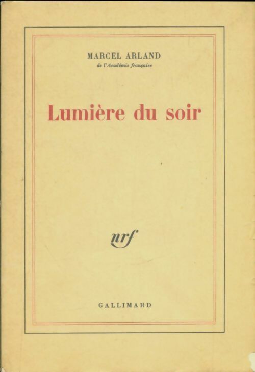 Livrenpoche : Lumière du soir - Marcel Arland - Livre