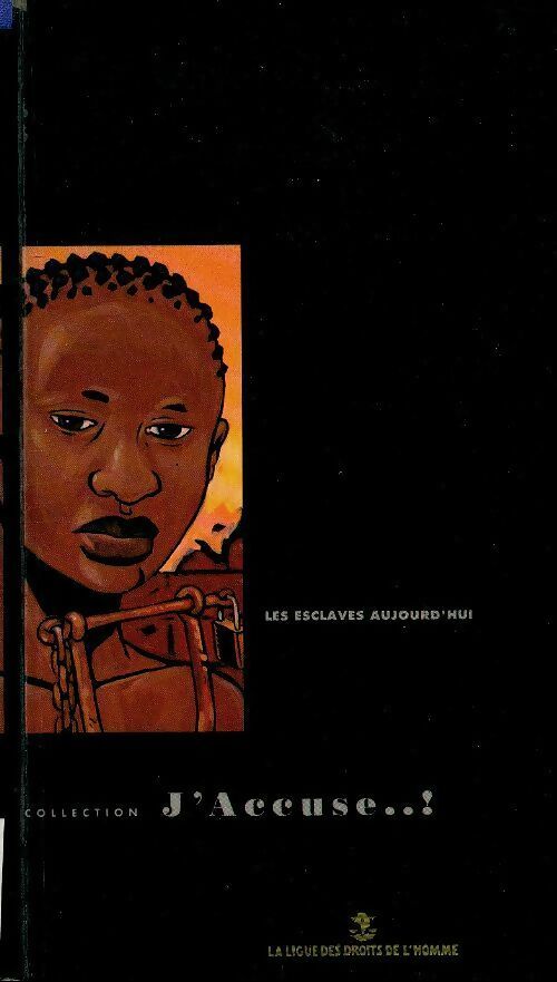 Livrenpoche : Les esclaves aujourd'hui - Marie Agnès Combesque - Livre