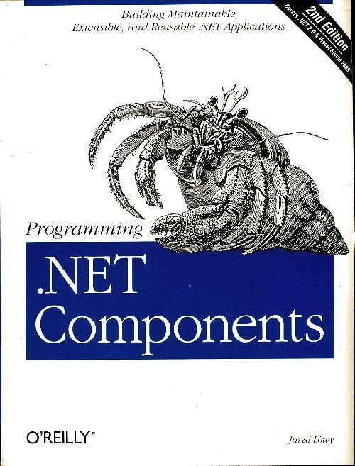 Livrenpoche : Programming . Net components - Juval Lowy - Livre