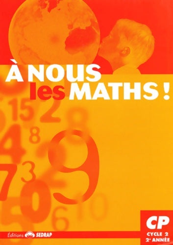 Livrenpoche : Mathématiques CP. A nous les maths ! - Collectif - Livre
