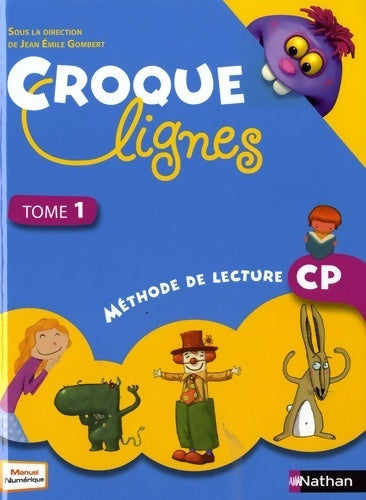 Livrenpoche : Croque-lignes CP Tome I - Emmanuelle Bonjour - Livre