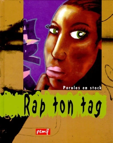 Livrenpoche : Rap ton tag - F. Goalec - Livre