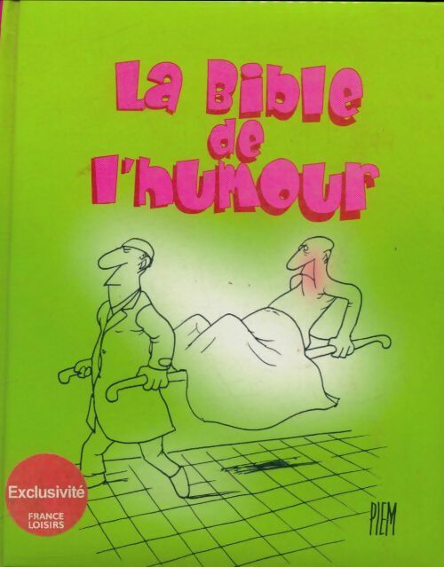 Livrenpoche : La bible de l'humour - Collectif - Livre