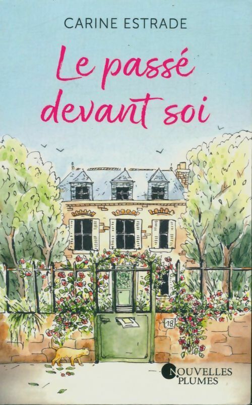 Livrenpoche : Le passé devant soi - Carine Estrade - Livre