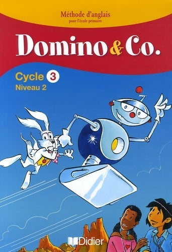 Domino and co cycle 3 niveau 2 - fichier - Corinne Marchois - Livre