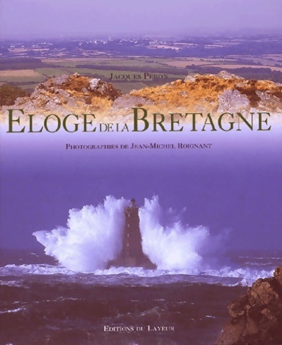 Livrenpoche : Eloge de la Bretagne - Jacques Péron - Livre