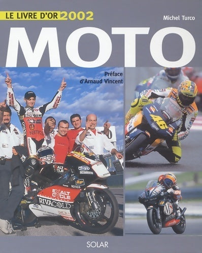 Livrenpoche : Livre d'or de la moto 2002 - Michel Turco - Livre