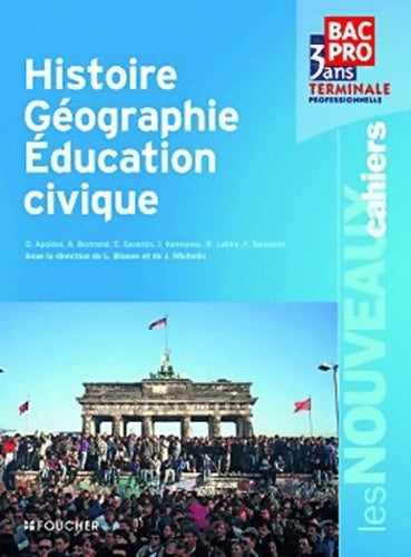 Livrenpoche : Histoire-géographie. Éducation civique Terminale Pro - Jacqueline Kermarec - Livre
