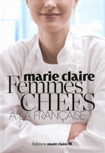 Livrenpoche : Femmes chefs à la française - Eric Solal - Livre