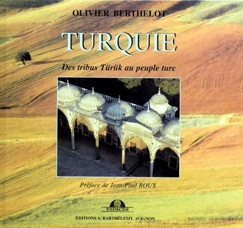 Livrenpoche : La turquie - Olivier Berthelot - Livre