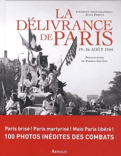 Livrenpoche : La délivrance de Paris - Jules Dortes - Livre