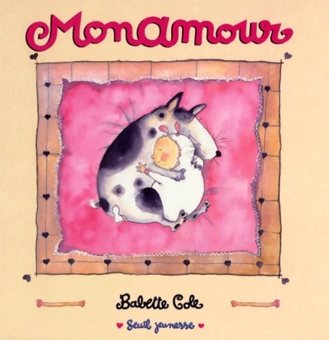 Livrenpoche : Monamour - Babette Cole - Livre