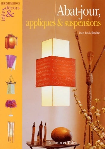 Livrenpoche : Abat-jour appliques et suspensions - Jean-Louis Boulitte - Livre