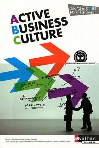 Livrenpoche : Active business culture - BTS 1re et 2e années > 2 - Claire Delaroque - Livre
