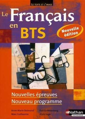 Le français en BTS - BTS 1re et 2e années - Anne-Marie Brémond - Livre