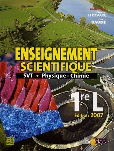 Livrenpoche : Enseignement scientifique 1e l : SVT - physique-chimie - Claude Lizeaux - Livre