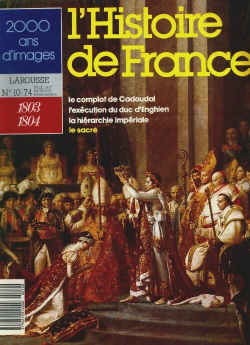 Livrenpoche : L'Histoire de France n°10 : 1803-1804 - Collectif - Livre