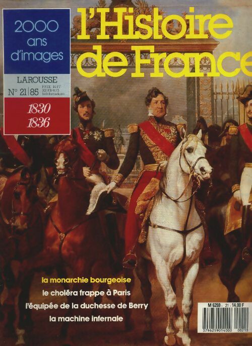 Livrenpoche : L'Histoire de France n°21 : 1830-1836 - Collectif - Livre