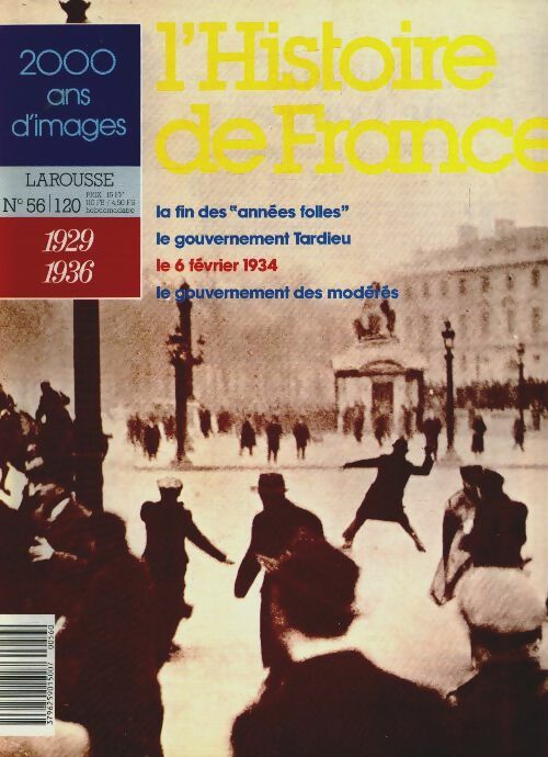 Livrenpoche : L'Histoire de France n°56 : 1929-1936 - Collectif - Livre
