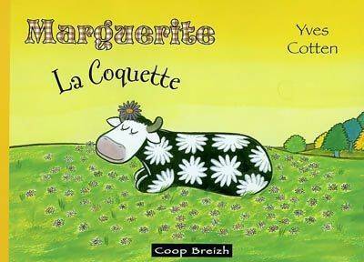 Livrenpoche : Marguerite la coquette - Yves Cotten - Livre