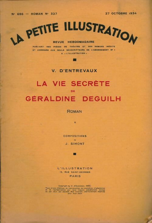 Livrenpoche : La petite illustration n°696 Roman n°327 : La vie secrète de Géraldine Deguilh Tome II - Collectif - Livre